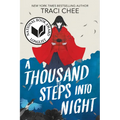 A Thousand Steps Into Night
