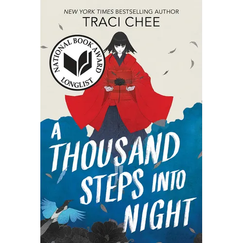 A Thousand Steps Into Night
