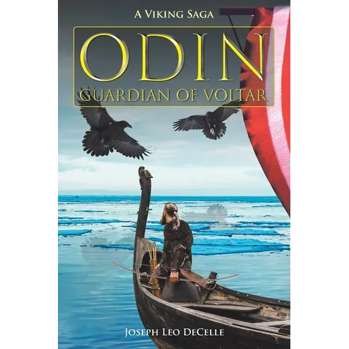 Odin, Guardian of Voltar: A Viking Saga