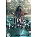 A Tide of Treason