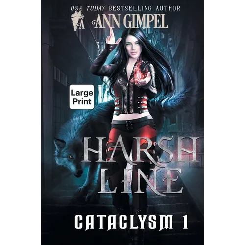 Harsh Line: An Urban Fantasy