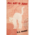 All Art is Junk