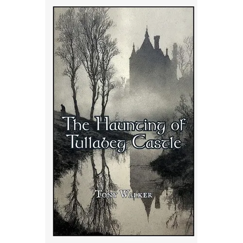 The Haunting of Tullabeg Castle