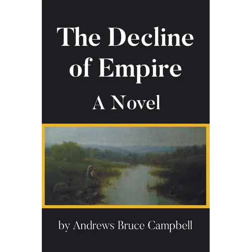The Decline of Empire