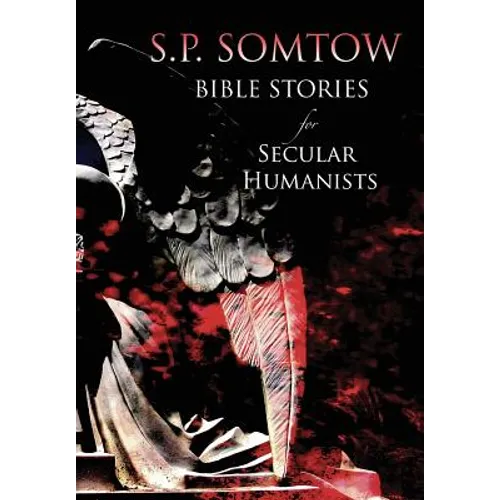 Bible Stories for Secular Humanists