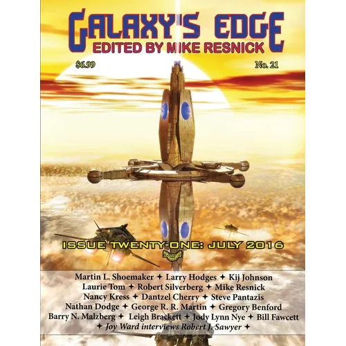 Galaxy's Edge Magazine: Issue 21, July 2016