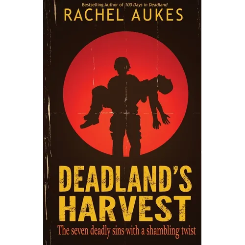 Deadland's Harvest