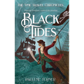 Black Tides: A high-stakes, fast paced time travel adventure in the pirate era