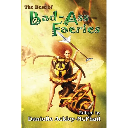 The Best of Bad-Ass Faeries
