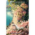 Spring in the City: A Collection of Dark Speculative Fiction
