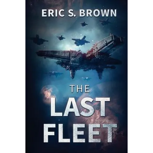 The Last Fleet