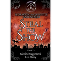 A Dragon, a Gargoyle, and a Faery Steal the Show