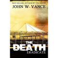 The Death: Eradicate