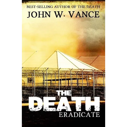 The Death: Eradicate