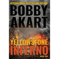 Yellowstone: Inferno