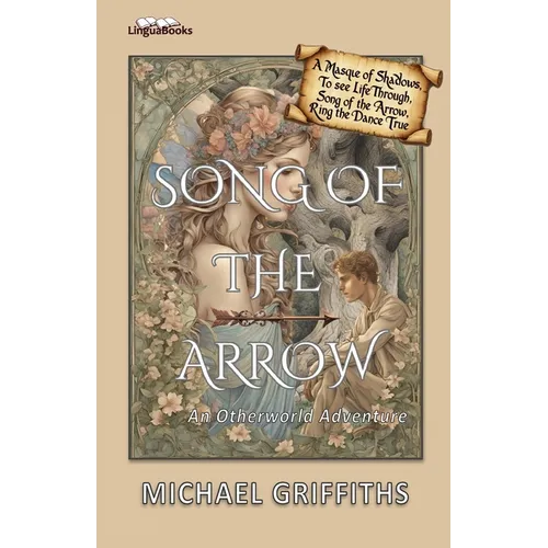 Song of the Arrow: An Otherworld Adventure