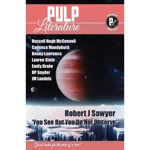 Pulp Literature Winter 2026: Issue 49