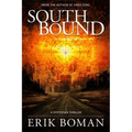 Southbound: A Dystopian Science Fiction Thriller
