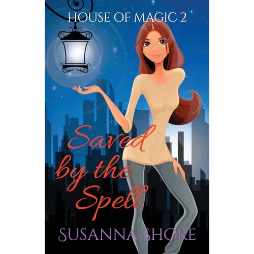 Saved by the Spell: Paranormal Mystery