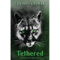 Tethered
