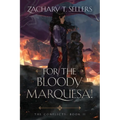 For the Bloody Marquesa!