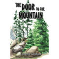 The Door to the Mountain