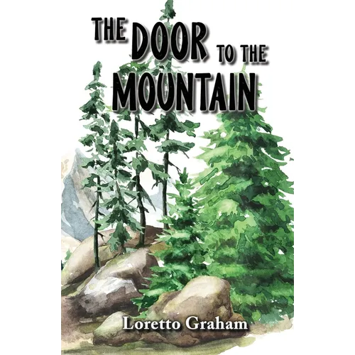 The Door to the Mountain
