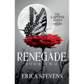 Renegade (The Captive Series Book 2)
