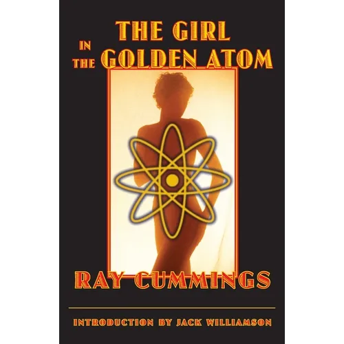 The Girl in the Golden Atom