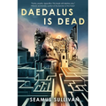 Daedalus Is Dead