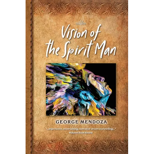 Vision of the Spirit Man