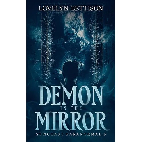 Demon in the Mirror