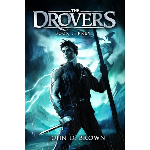 Prey: The Drovers, Book 1