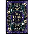 The Goddess Calls
