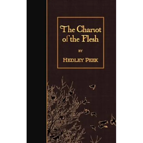 The Chariot of the Flesh