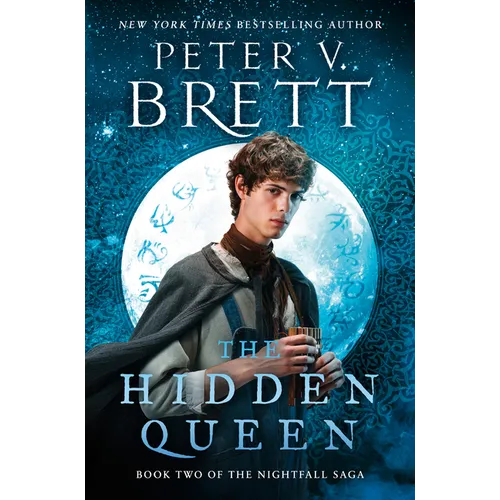 The Hidden Queen: Book Two of the Nightfall Saga