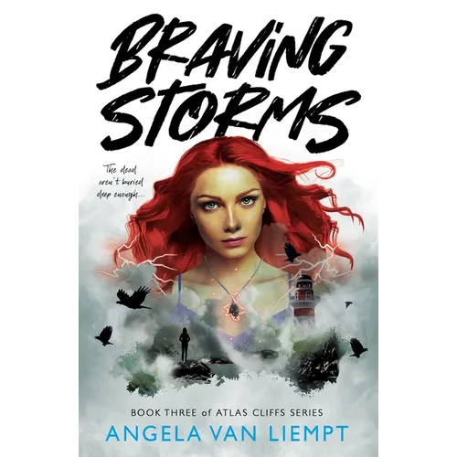 Braving Storms: Book Three of Atlas Cliffs series