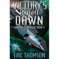 Victory's Bright Dawn