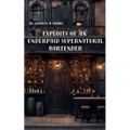 Exploits of an Underpaid Supernatural Bartender