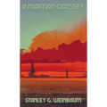 A Martian Odyssey: A Positronic Book