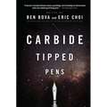Carbide Tipped Pens: Seventeen Tales of Hard Science Fiction