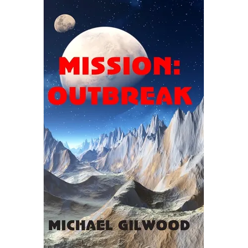 Mission: Outbreak