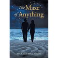 The Maze of Anything