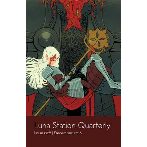 Luna Station Quarterly Issue 028