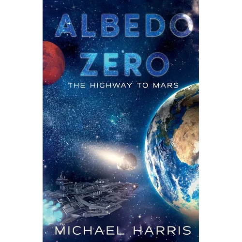 Albedo Zero: The Highway to Mars