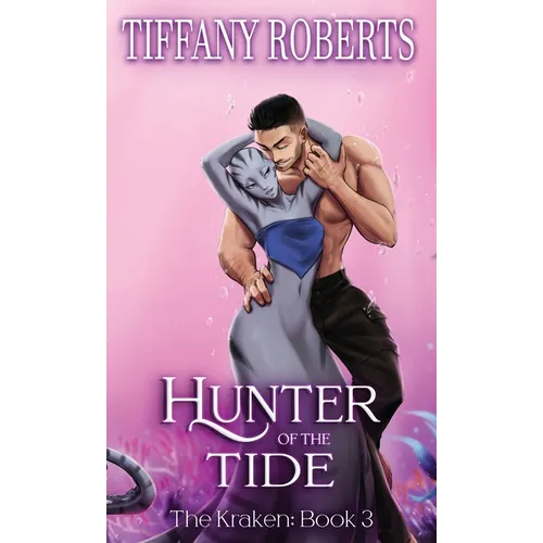Hunter of the Tide (The Kraken 3) - Color