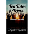 Ten Tales for Teens