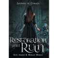 Restoration and Ruin