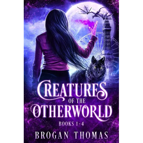 Creatures of the Otherworld (Books 1-4)