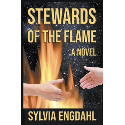 Stewards of the Flame